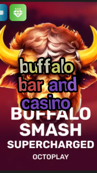 buffalo bar and casino-w4cy2mdjlx2bf.com